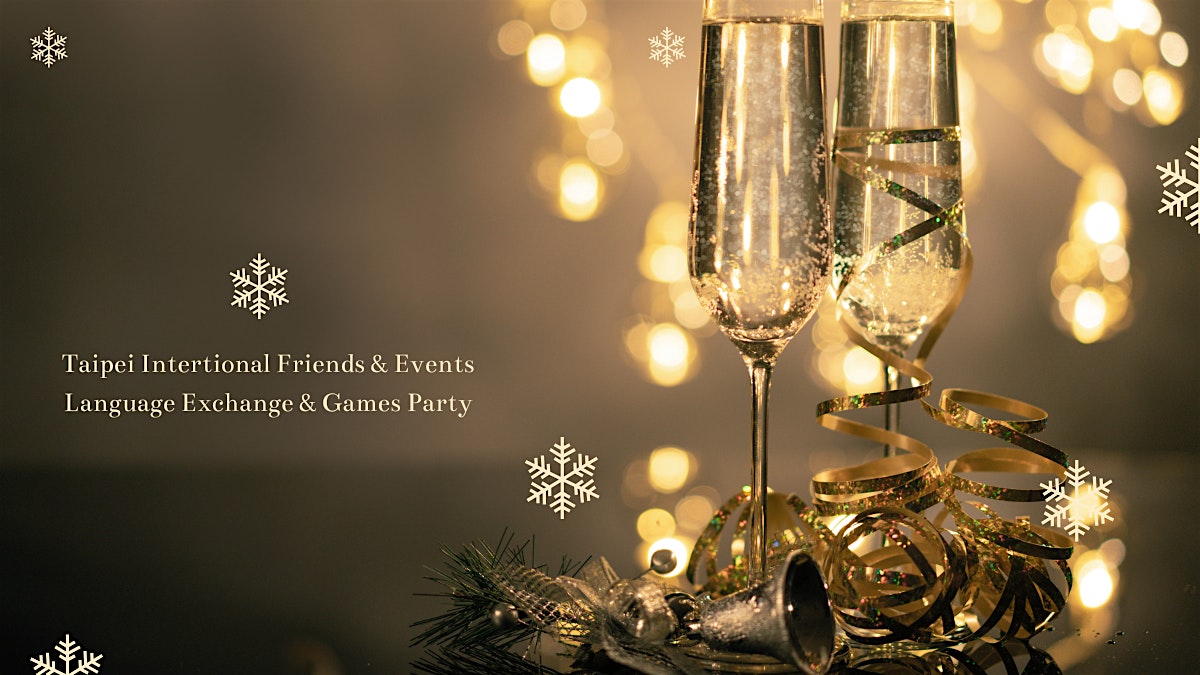 Sundays Taipei Language Exchange Social Game Party 每週日 台北国際交流会 活動