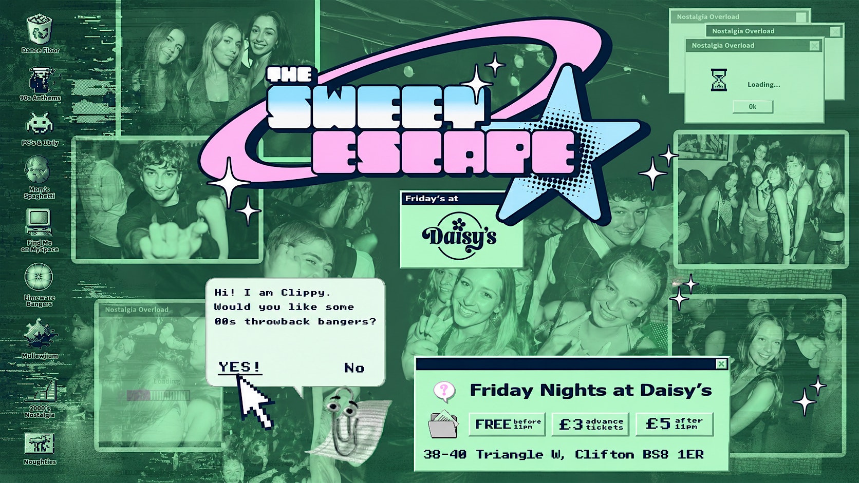 Sweet Escape - Every Friday At Daisy's