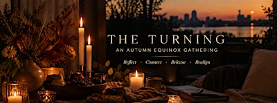 The Turning: An Autumn Equinox Candlelight Gathering