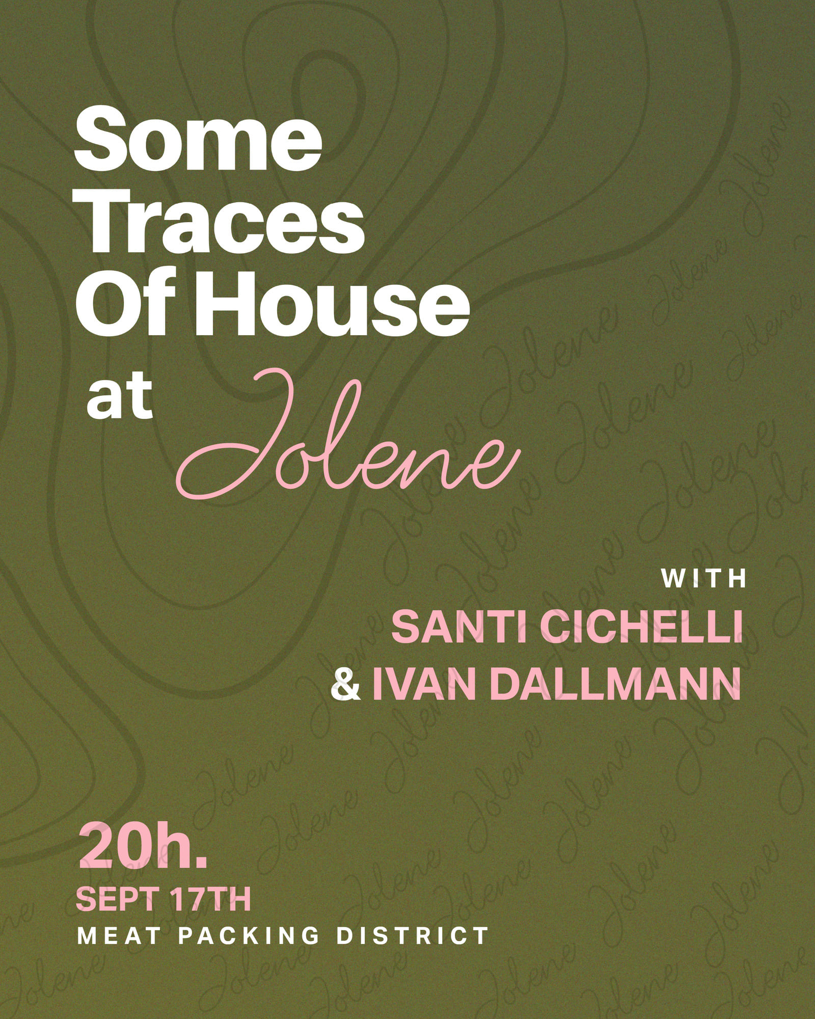 Some Traces Of House at Jolene