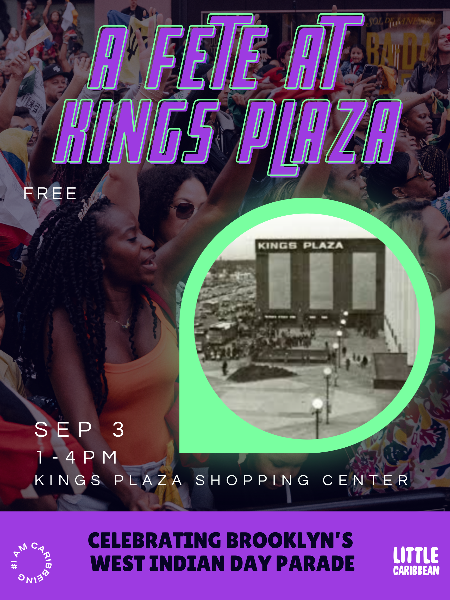 A Fete at Kings Plaza