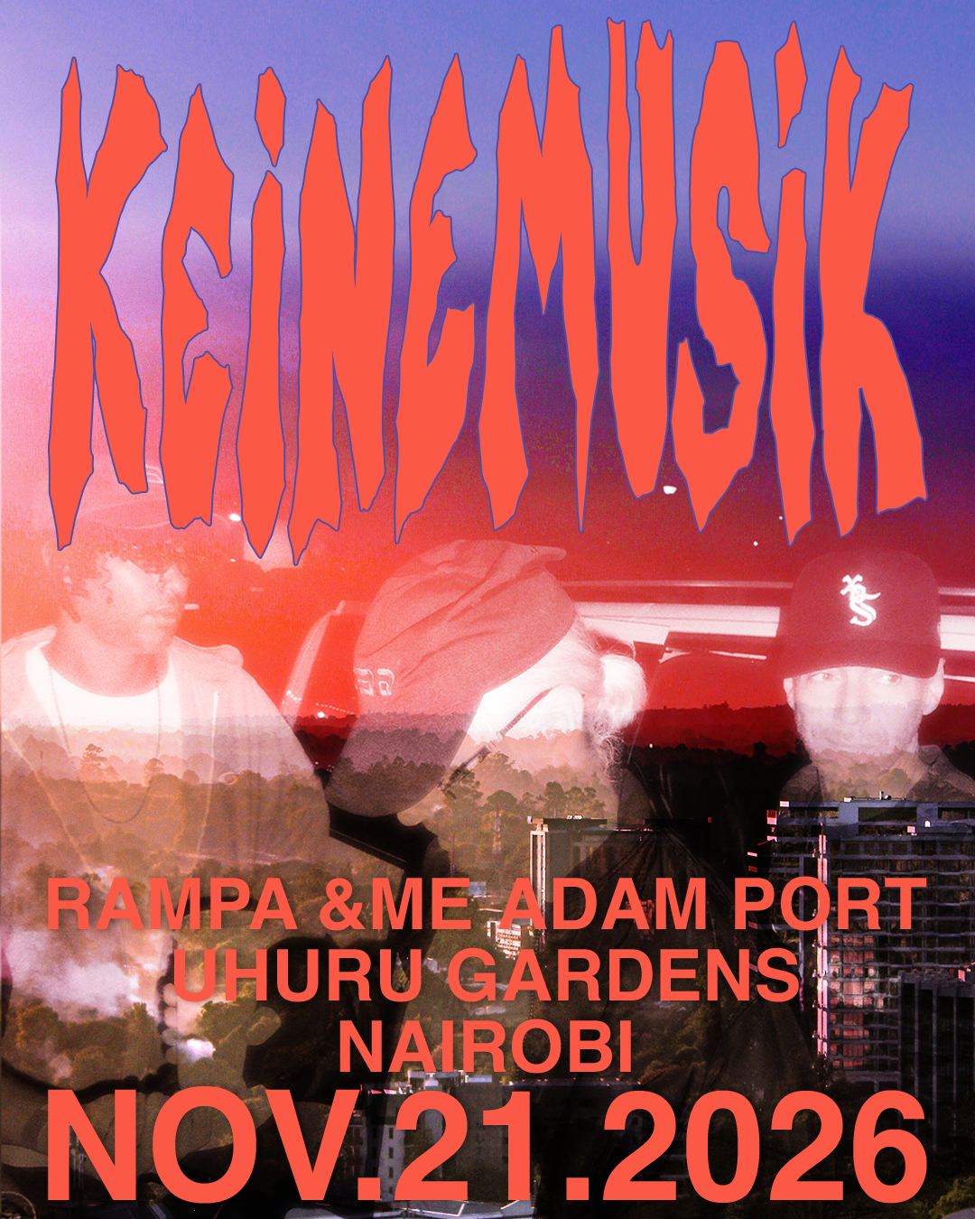 Keinemusik Nairobi - 21 November 2026