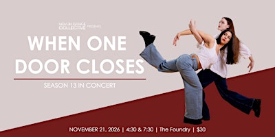 Novum Dance Collective presents "When One Door Closes"