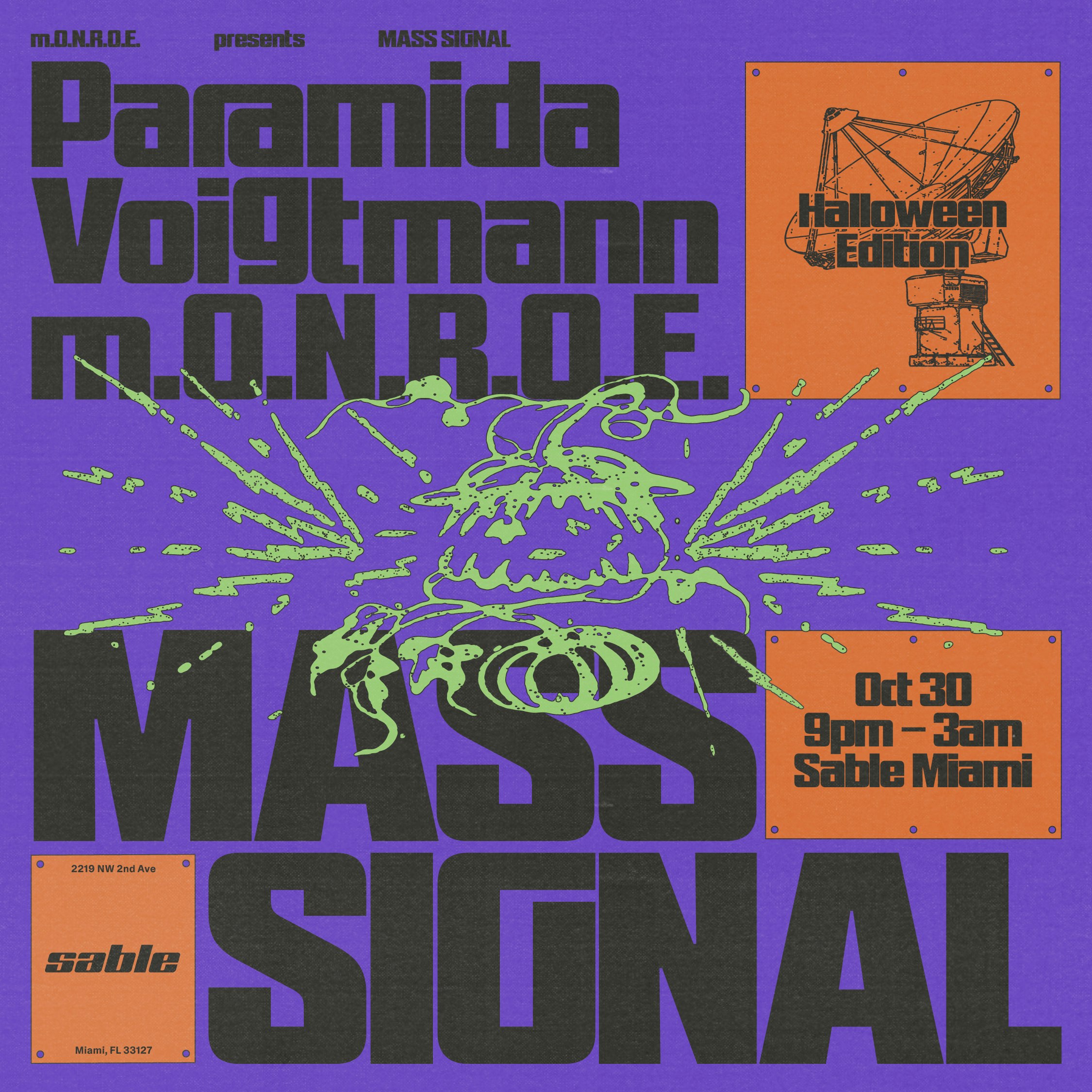 Mass Signal: Paramida, Voigtmann, + m.O.N.R.O.E.