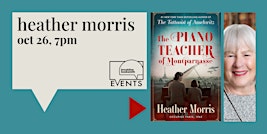 Heather Morris: The Piano Teacher of Montparnasse