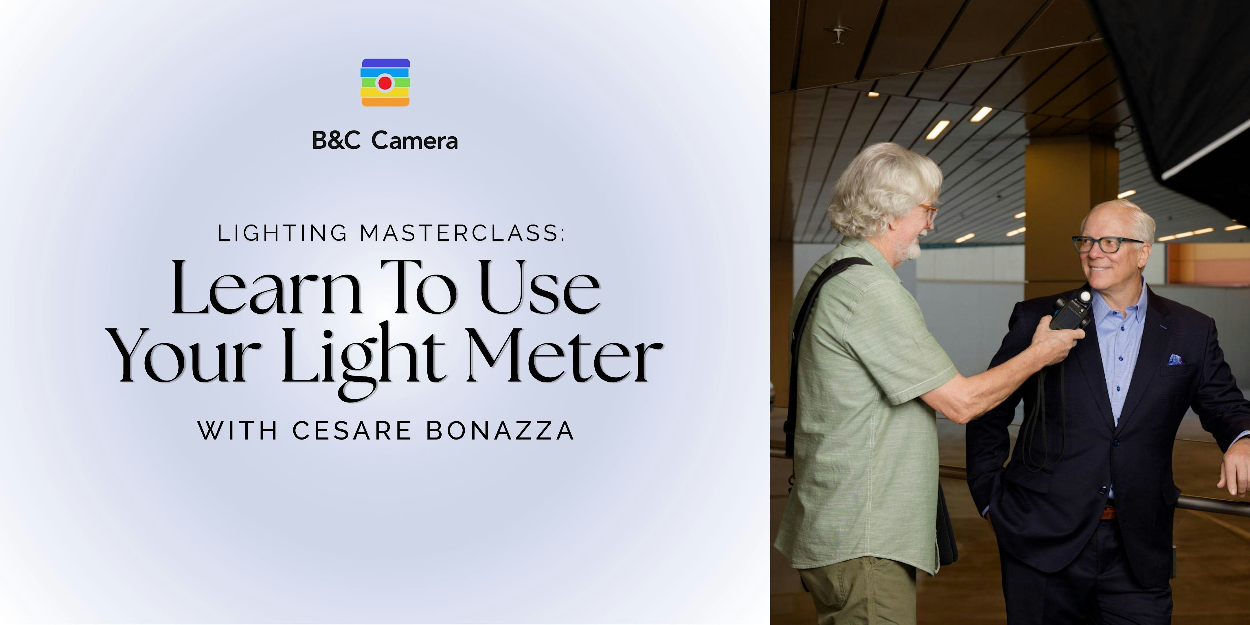 Lighting Master Class: Learn To Use a Light Meter with Cesare Bonazza