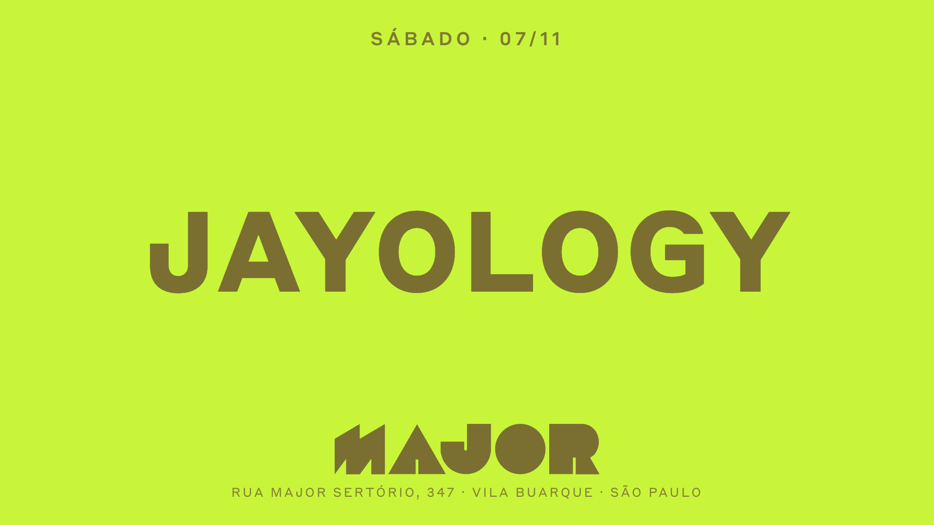 Major recebe Jayology