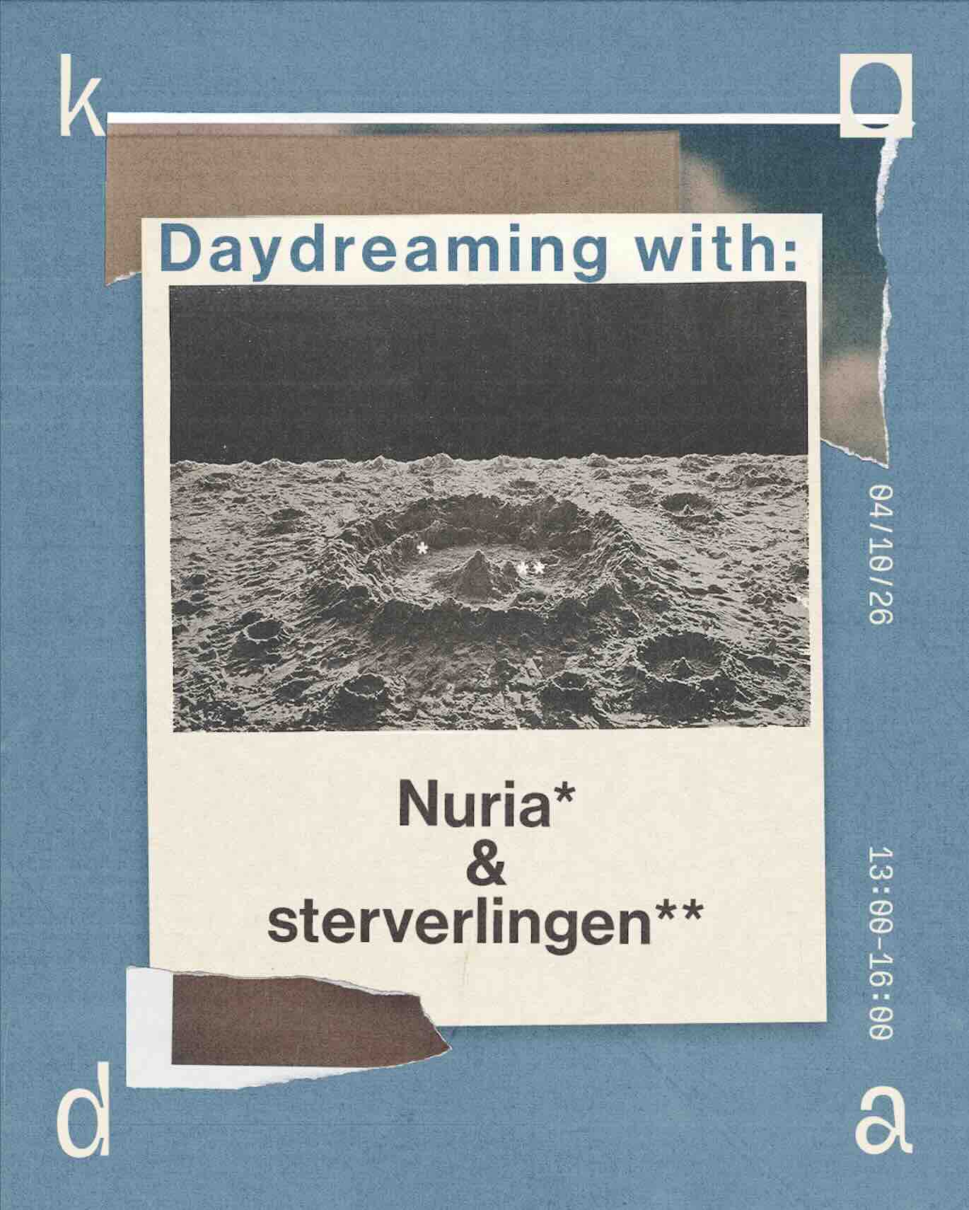 Daydreaming with Nuria & Stervelingen