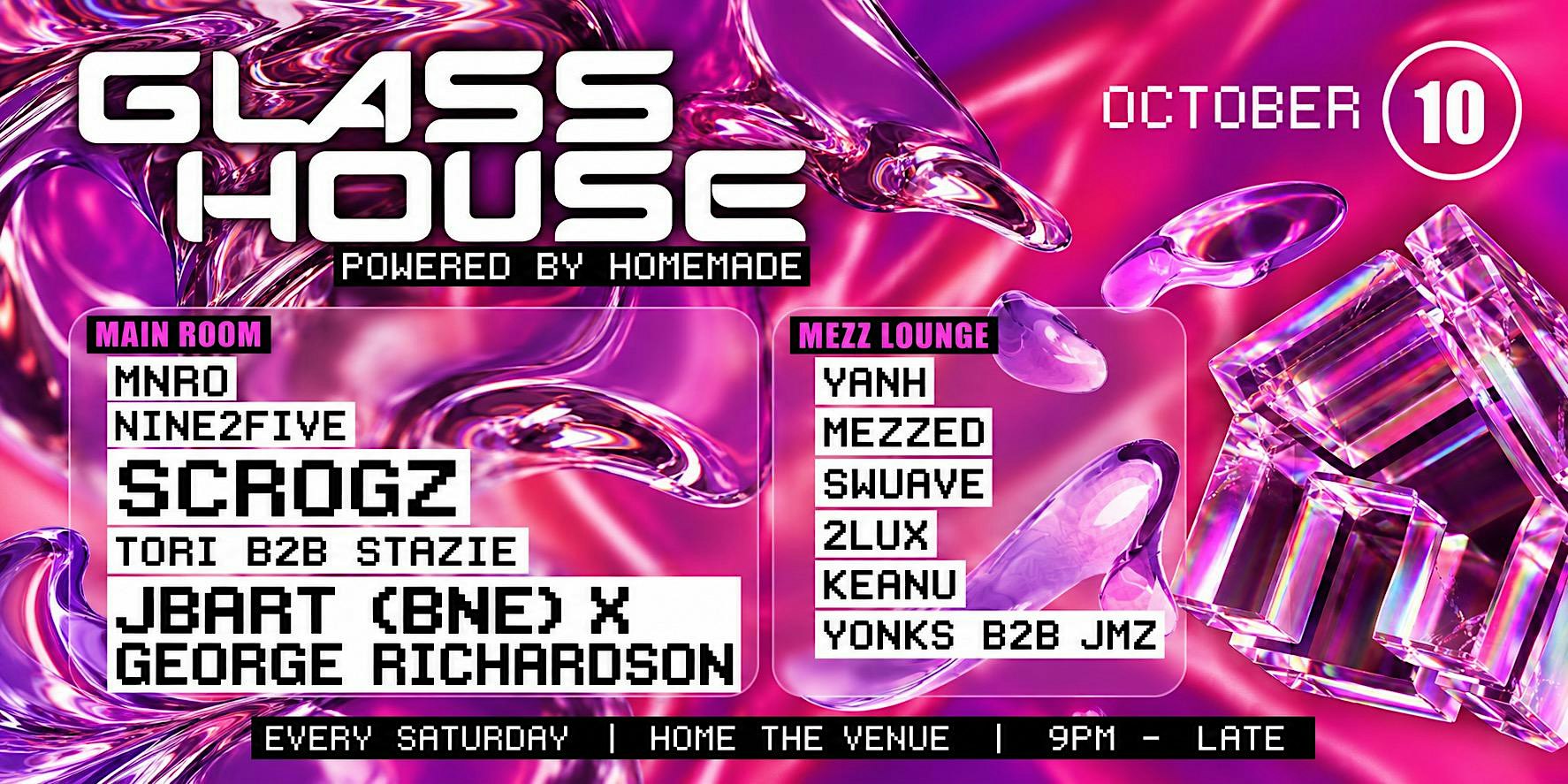 GLASS HOUSE OCTOBER 3RD