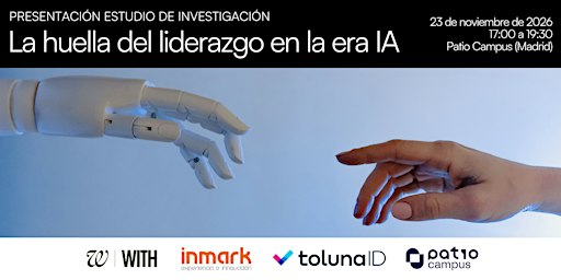 Presentación estudio "La huella del liderazgo en la era IA"