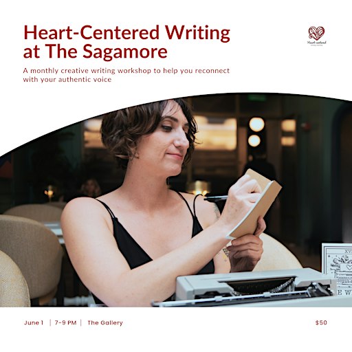 Heart-Centered Writing at the Sagamore