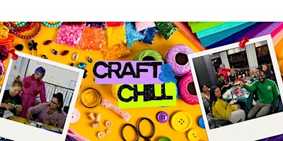 Craft and Chill Sundays