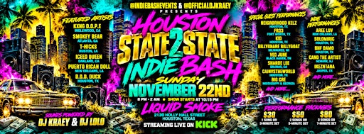 Houston State 2 State Indie Bash | Hip-Hop Concert & Music Industry Network