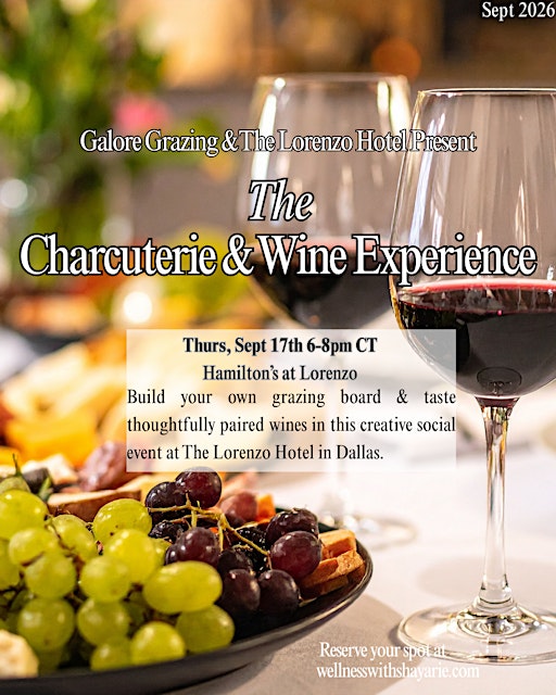 Charcuterie and Wine Tasting Workshop with Galore Grazing