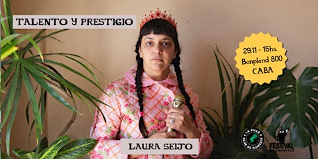 TALENTO Y PRESTIGIO WIP LAURA SEIJO