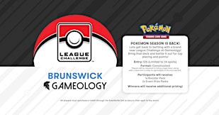 POKEMON - League Challenge OCT - Gameology BRUNSWICK - 04/10/2026