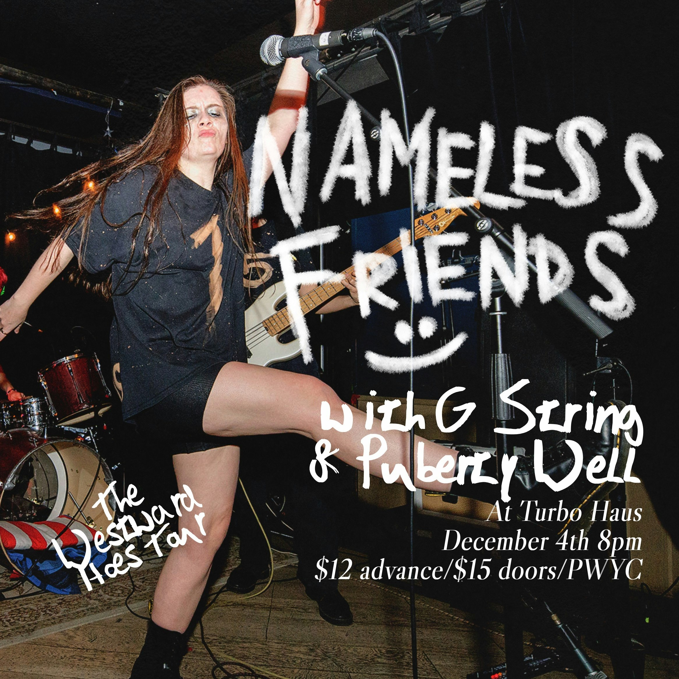 Nameless Friends - Montreal - Westward Hoes Tour