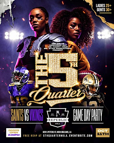 THE 5TH QUARTER PRESENTS...SAINTS vs. VIKINGS GAME DAY PARTY @ REPUBLIC