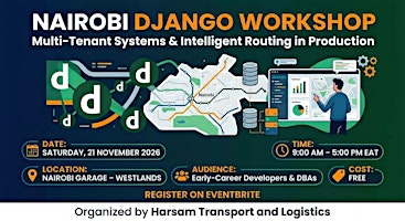 Nairobi Django Workshop: Multi-Tenant Systems & Intelligent Routing in Prod
