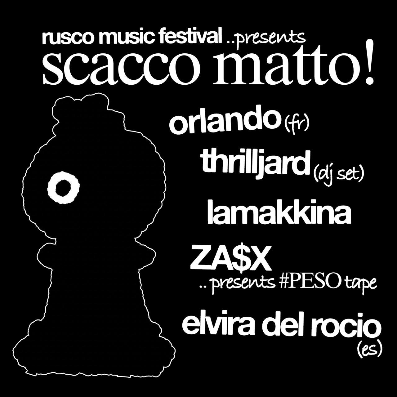 Rusco Music Festival presents Scacco Matto!
