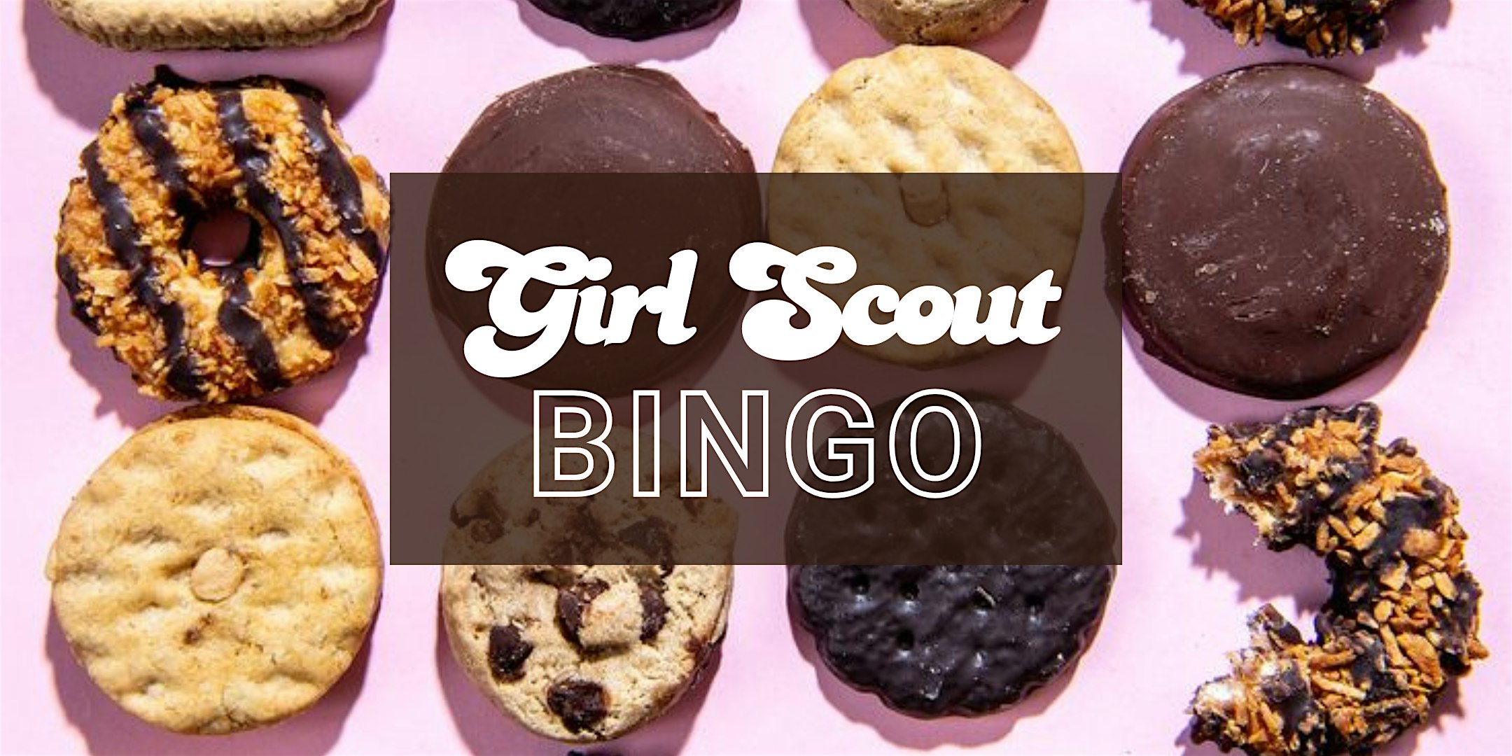 Cookies & Cards: Girl Scout Bingo Night