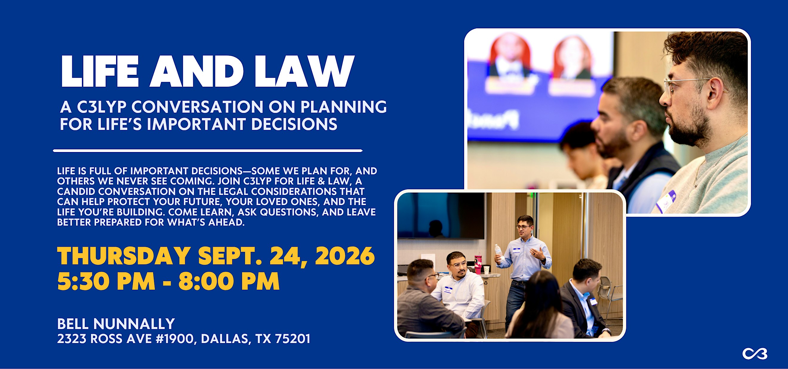 Life & Law: A C3LYP Conversation on Planning for Life’s Important Decision