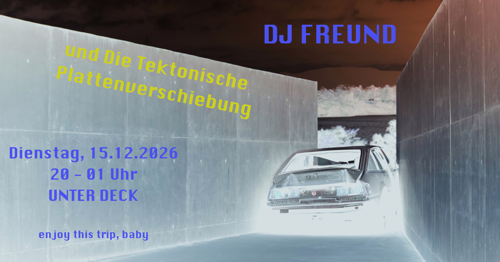 Tuesday in love mit DJ Freund und Die Tektonische Plattenverschiebung