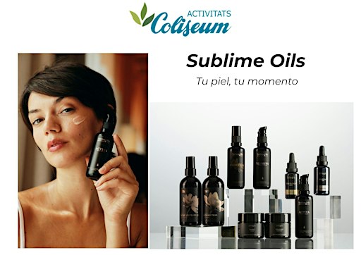 Sublime Oils: Tu piel, tu momento
