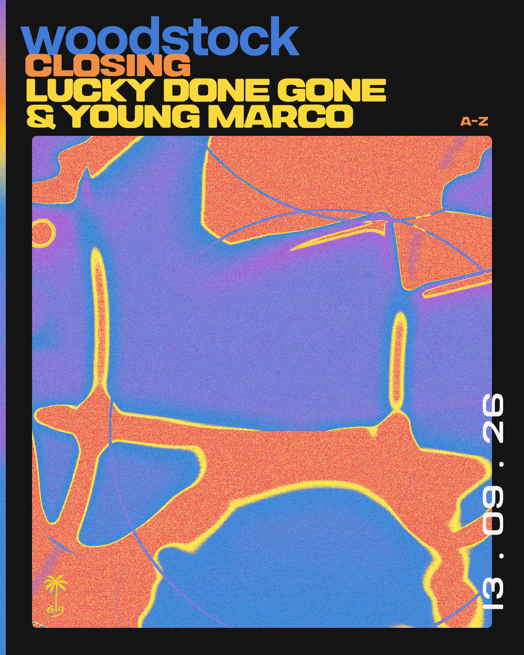 Woodstock Closing with Lucky Done Gone & Young Marco