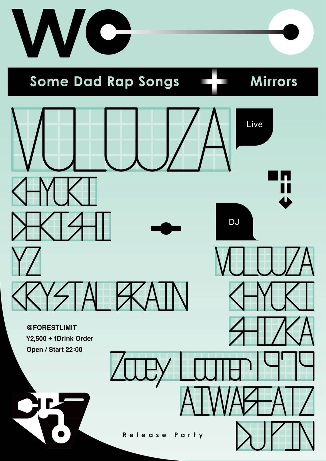 【VOLOJZA『Some Dad Rap Songs』&『Mirrors』W Release Party】