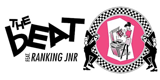 THE BEAT (UK) Feat: Ranking Jnr + Support 'Promises & Lies' - UB40 Tribute