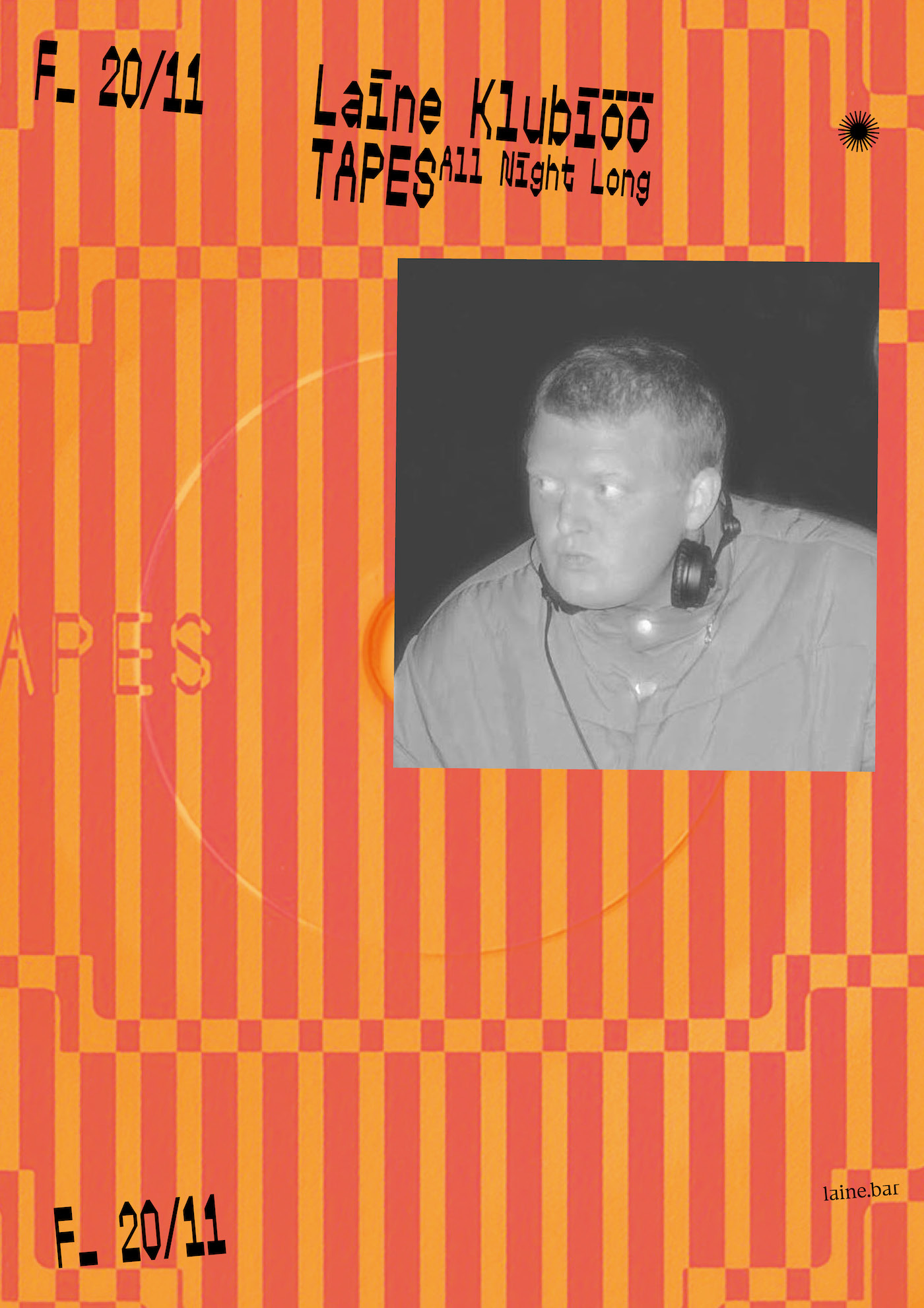 Laine Klubiöö: Tapes All Night Long