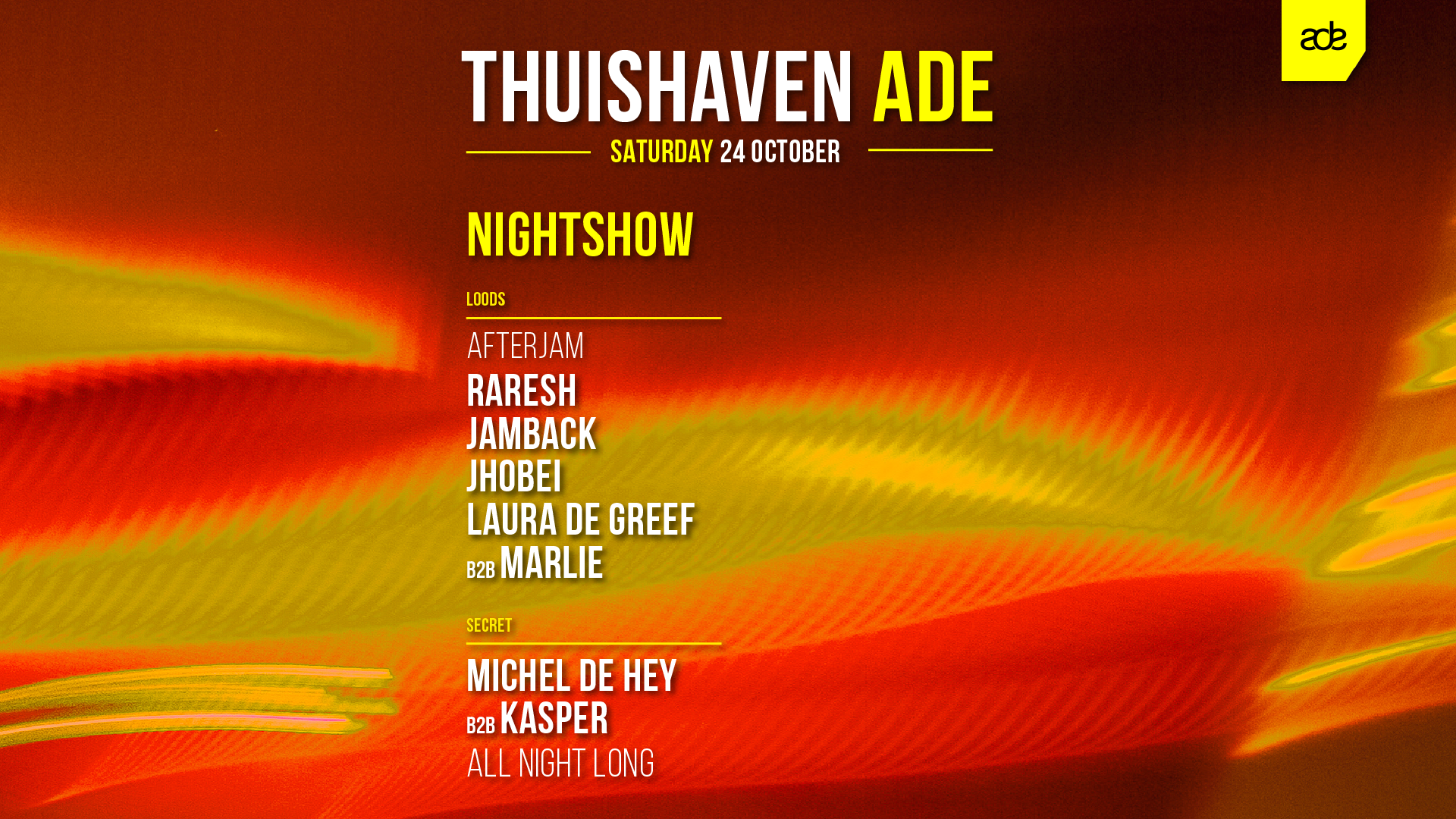 24 OCT - Thuishaven ADE Saturday Nightshow with Afterjam