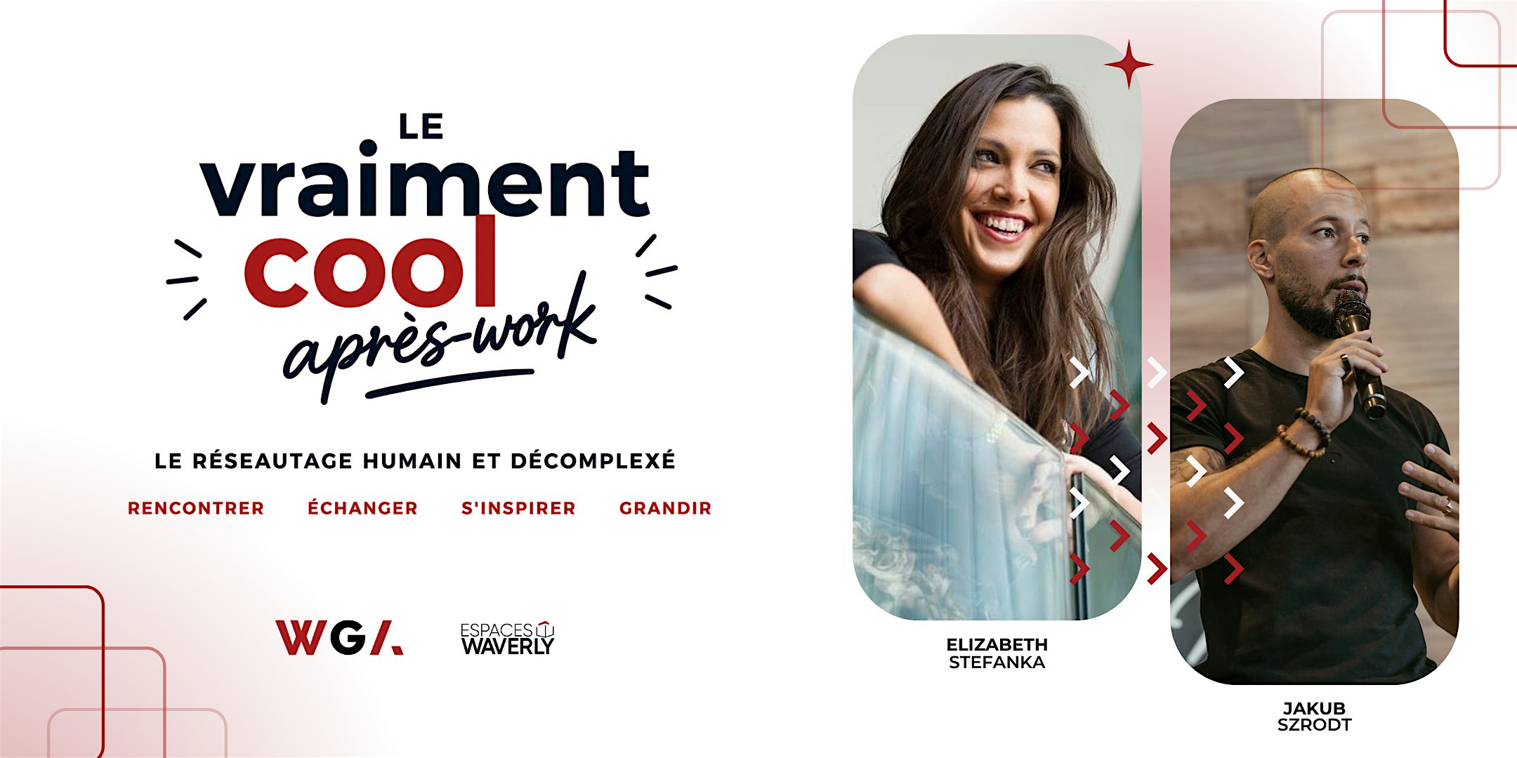 Le Vraiment Cool Après-Work | Réseautage humain & décomplexé