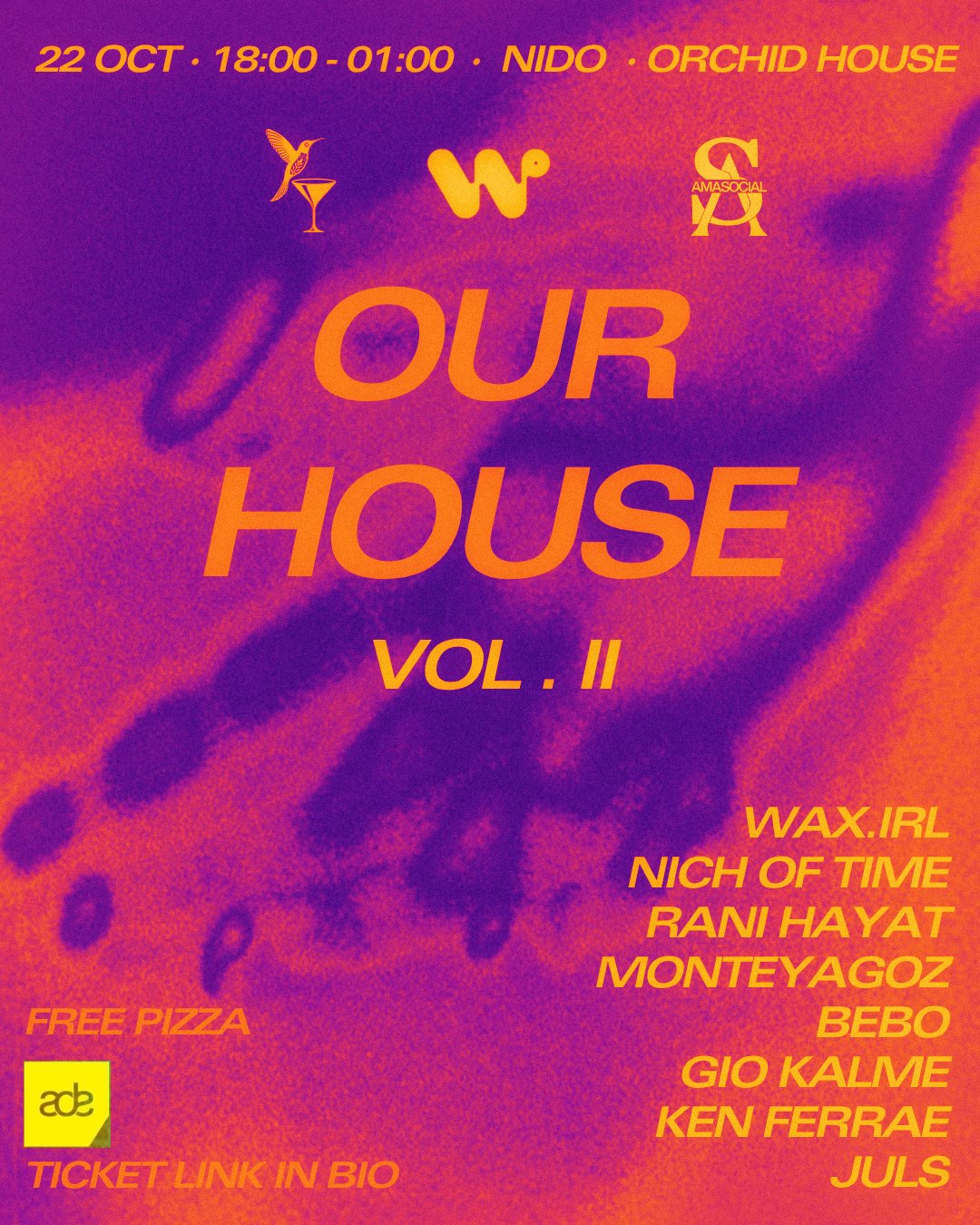 OUR HOUSE Vol. II · ADE