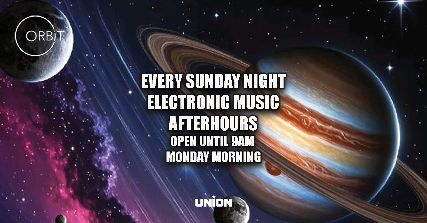 Halloween special - Orbit Sunday night / Monday morning after party