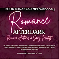 London  Romance Afterdark - Book Bonanza X Love Honey