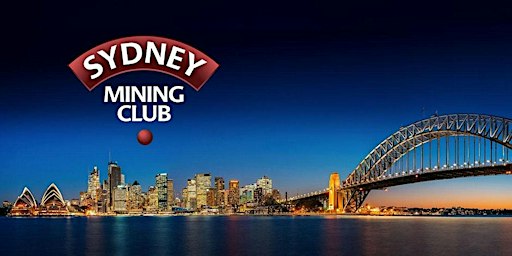 Sydney Mining Club - Lunchtime Forums 2026