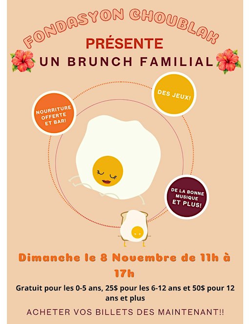 Fondasyon Choublak Présente : Un Brunch Familial
