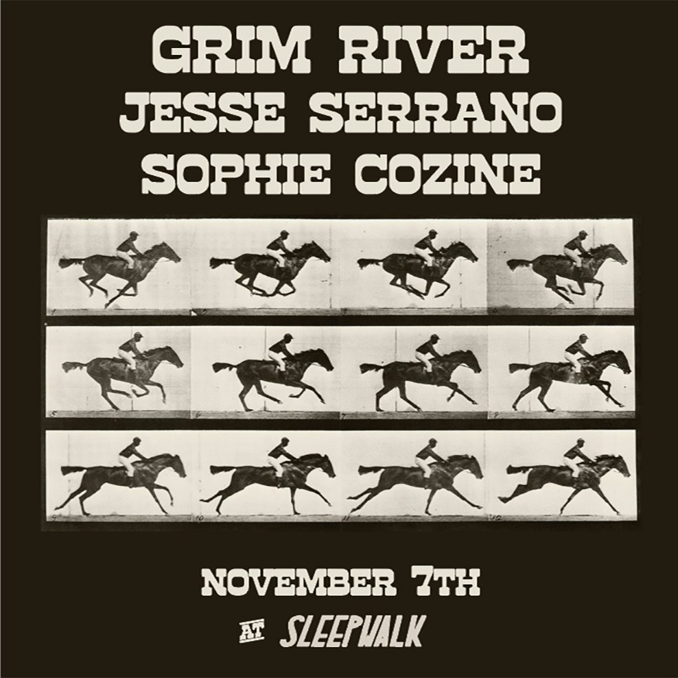 GRIM RIVER / JESSE SERRANO / SOPHIE COZINE