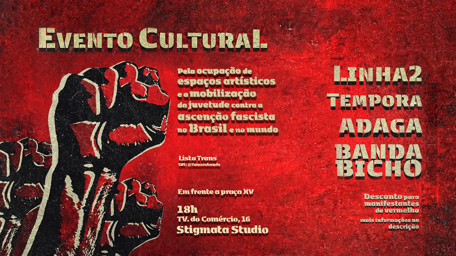 Linha2, Tempora, Adaga & Banda Bicho No Stigmata Studio