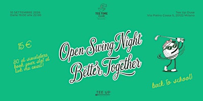 Tee Time Club presenta: Open Swing Night @TeeUp 10/09