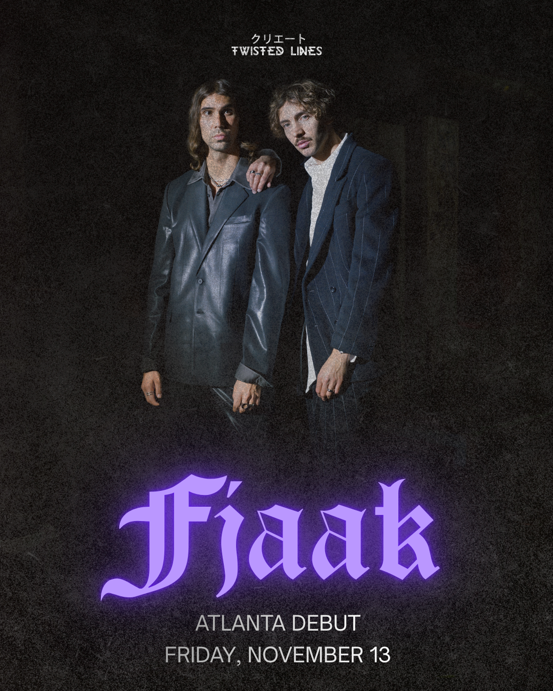 Twisted Lines Presents: FJAAK