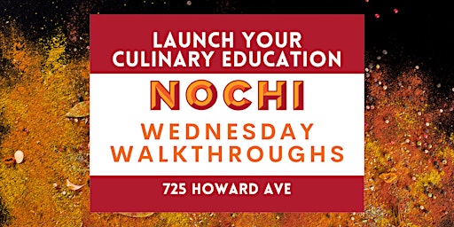 Wednesday Walkthrough at NOCHI