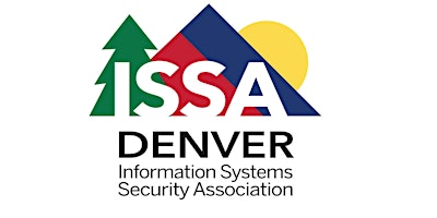 Denver ISSA October 2026 Chapter Meeting (Dinner)