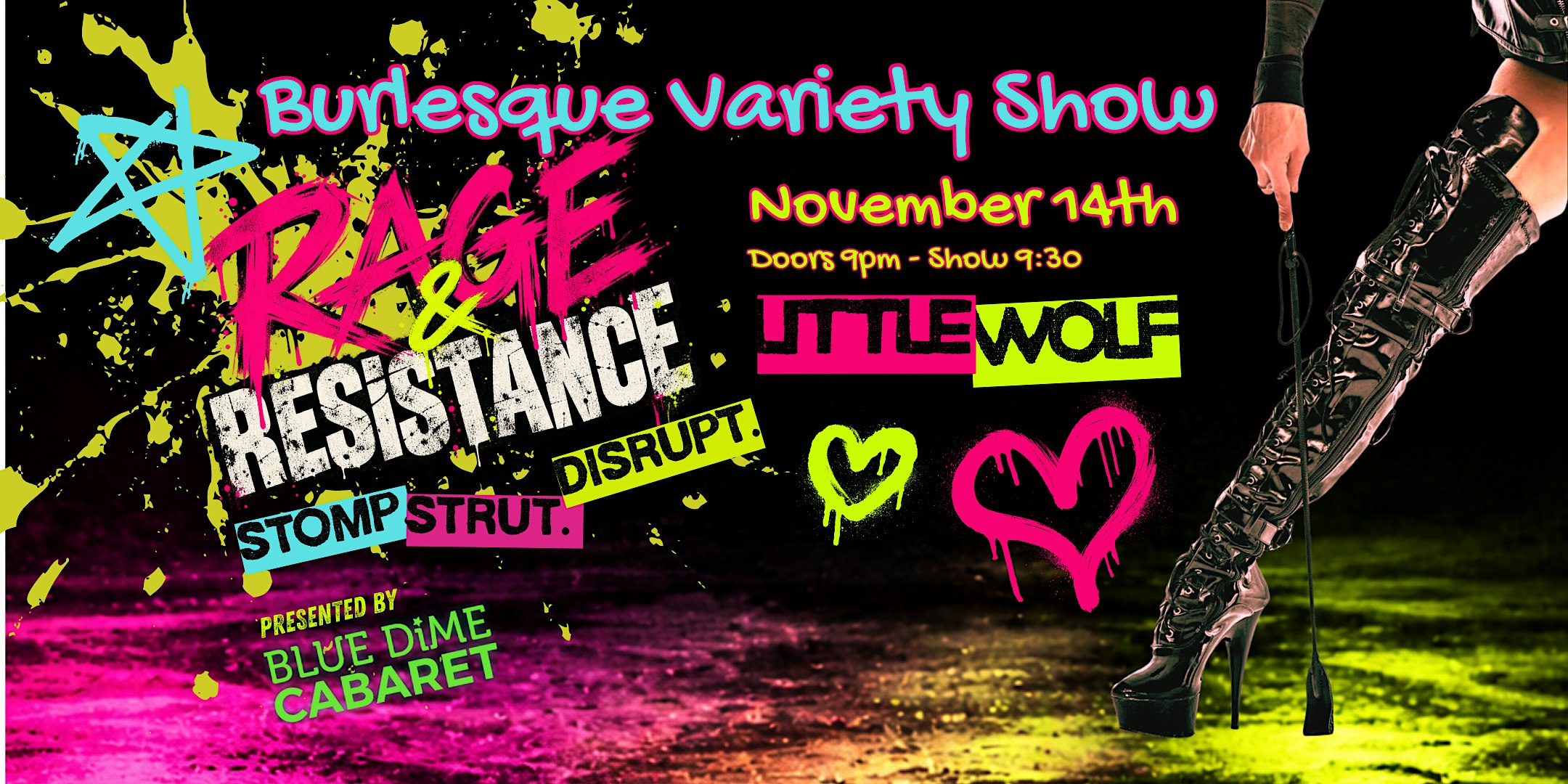 Blue Dime Cabaret Presents: Rage & Resistance