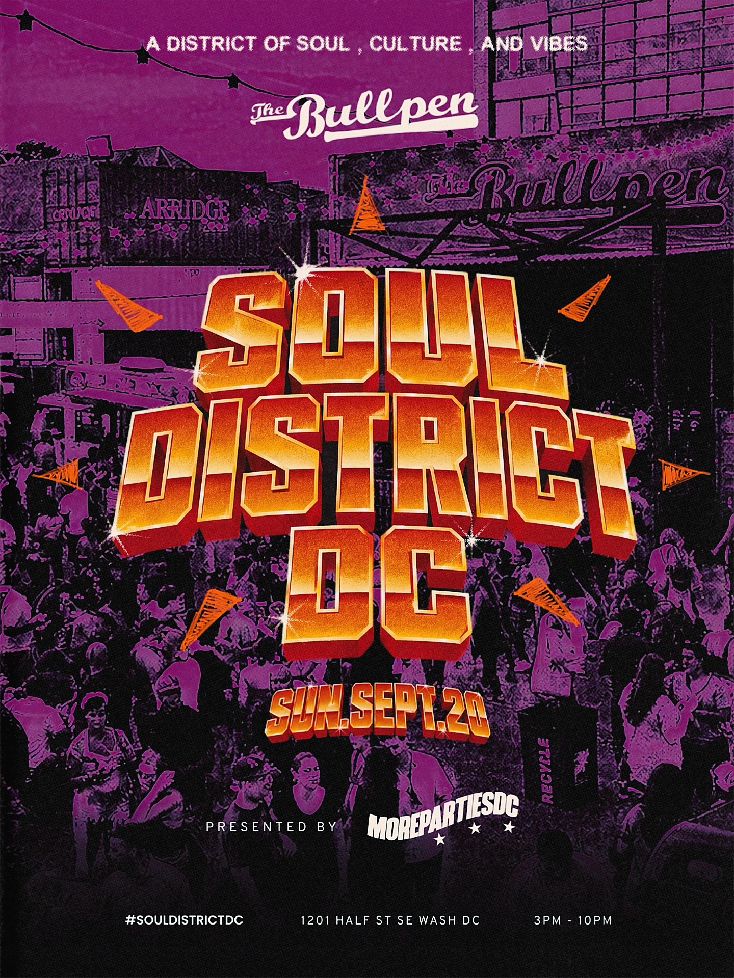 SOUL DISTRICT DC @ THE BULLPEN ☀️