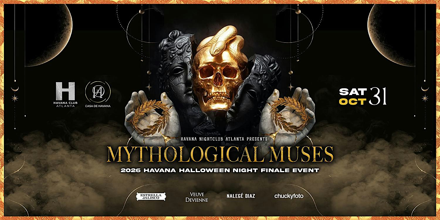 Havana Halloween Finale: Mythological Muses