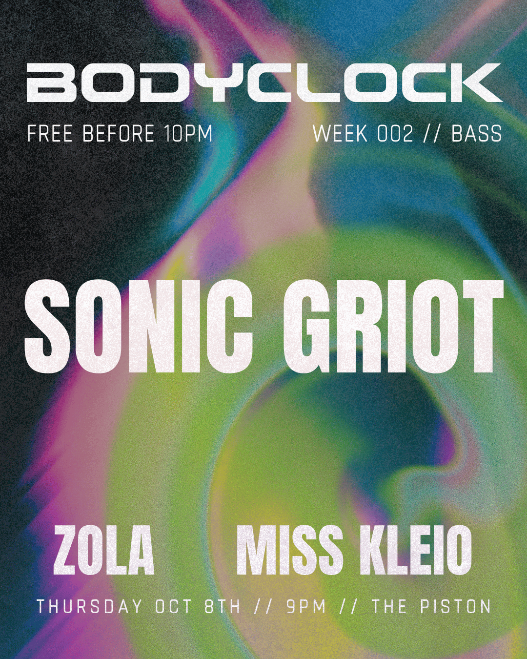 BODYCLOCK - BASS Sonic Griot, Zola, Miss Kleio