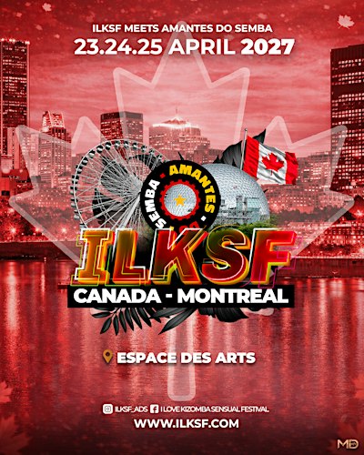 I Love Kizomba Sensual Festival Montréal 4rd Edition